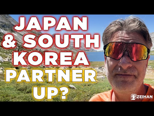 Will Japan and South Korea Gang Up on China? || Peter Zeihan