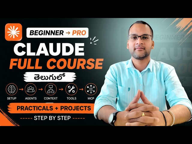 Claude Code Complete Course (Telugu) | From Beginner to Advanced | Build Real AI Projects #coding