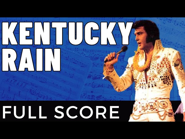 Elvis Presley – Kentucky Rain | Arrangement