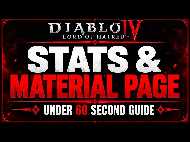Diablo 4 Stats & Materials Menu: Quick Guide