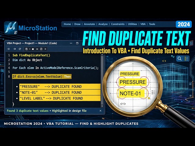 MicroStation 2024 - Introduction To VBA - Find Duplicate Text Values