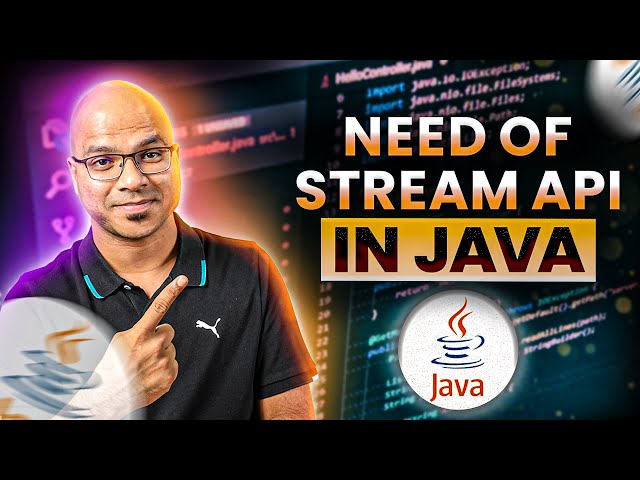 #96 Need of Stream API in Java