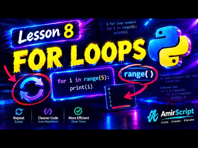 Python for Absolute Beginners - Lesson 8: For Loops Explained (Full Course 2026)🚀
