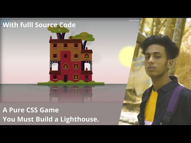 Pure CSS Game You Must Build a Lighthouse with CSS only in 2022 + full source code by jishaansinghal