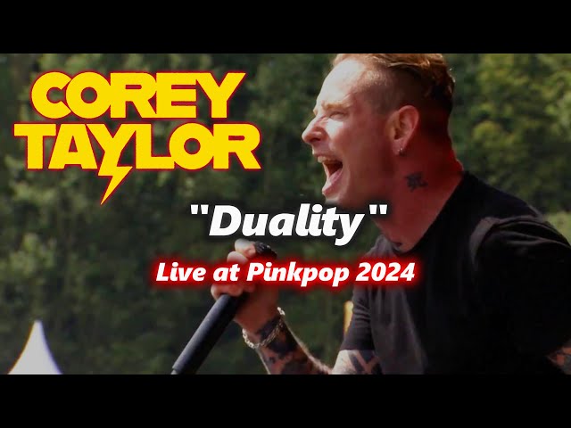 Corey Taylor - Duality (Live at Pinkpop 2024)