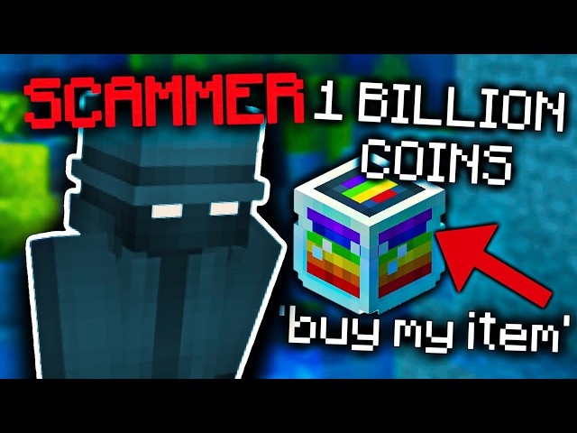 Hypixel Skyblock's auction house is full of scammers...