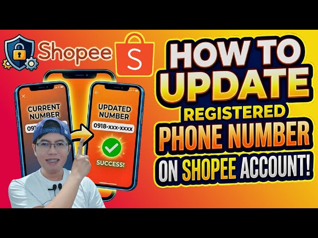How To Update Registered Phone Number on Shopee Account (Quick & Easy Tutorial)