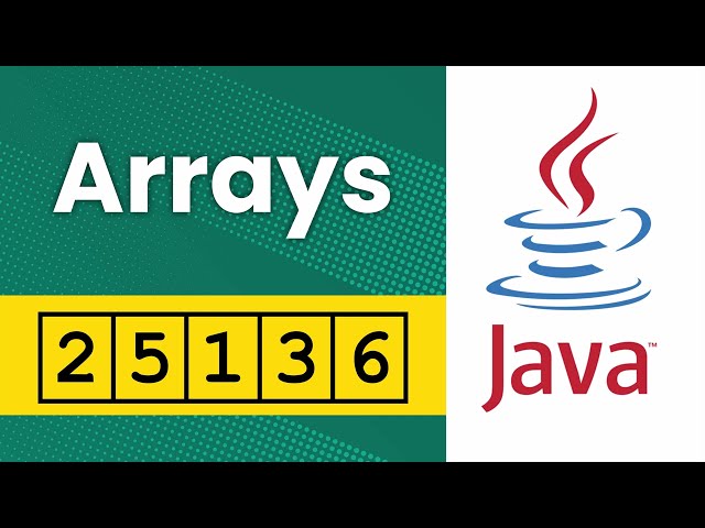 Arrays (Java Tutorial)