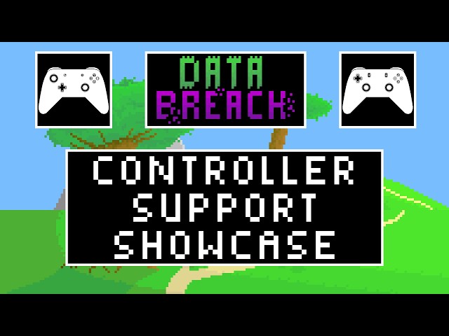 Controller Support Showcase - Data Breach Demo 2