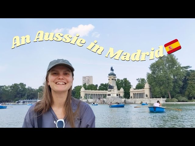Why I moved abroad to Madrid, Spain 🇪🇸