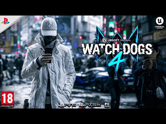 The Next Watch Dogs™ (2027) NEW Leaks & 2026 Development Update!