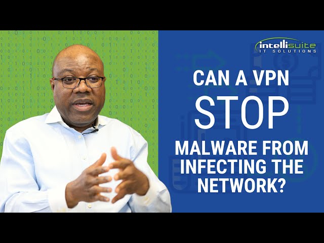 Can a VPN stop a virus from spreading to the company network?