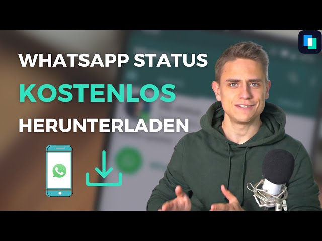 Kostenlosen WhatsApp Status herunterladen | Whatsapp Status Saver