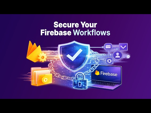 Secure Your Firebase In GripoFLow