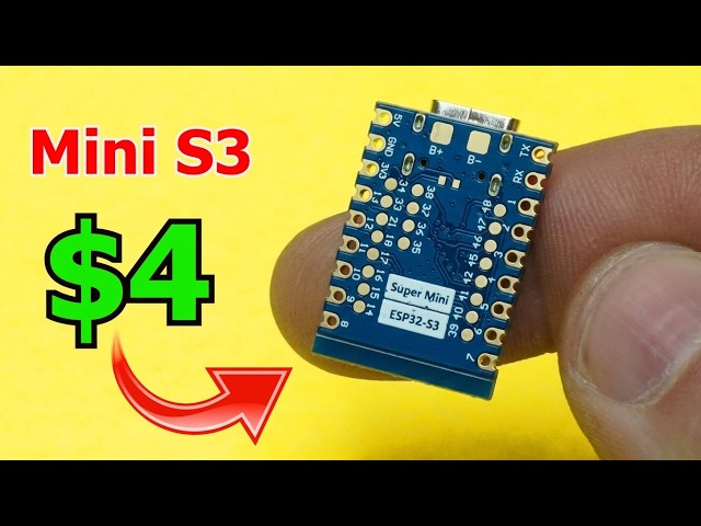 The $4 Beast: ESP32-S3 Super Mini is INSANE!