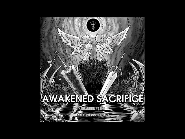 (Guts vs Clare) - Awakened Sacrifice - Vocal Version ft. @LoganVanAdams&@LadyIgiko