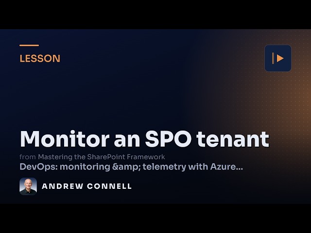 Monitor an Entire SharePoint Online Tenant with App Insights (Demo)