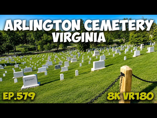 Arlington Cemetery: Honoring America's Fallen Heroes in 8K ep.579 #8k #vr180 #3d
