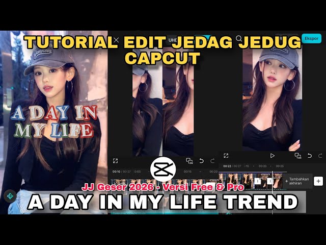 CapCut Jedag Jedug Edit Tutorial: A DAY IN MY LIFE 2026