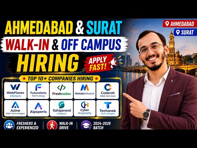 Ahmedabad & Surat Off Campus Hiring 2026 | Freshers & Experienced | IT Jobs | Gujarat
