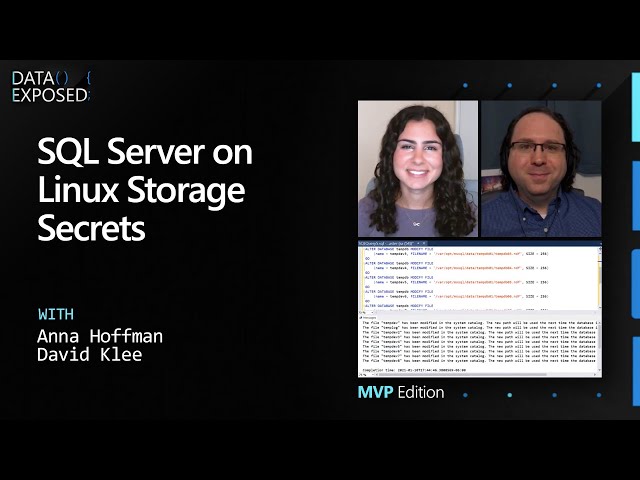 SQL Server on Linux Storage Secrets | Data Exposed: MVP Edition