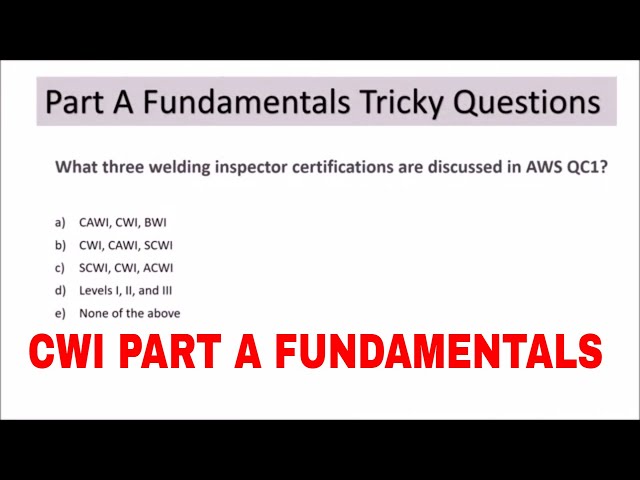 CWI 26 -  PART A FUNDAMENTAL SAMPLE TRICKY QUESTIONS THAT ARE ASKED