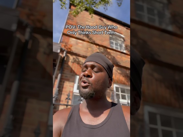 The Hood Guy Who Only Thinks Short Term #fyp #skit #hoodcomedy