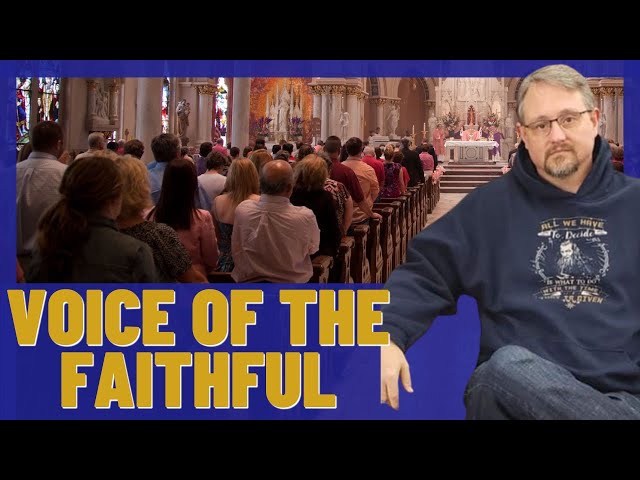 Is the Synod Hearing YOU?? What is the Sensus Fidelium?