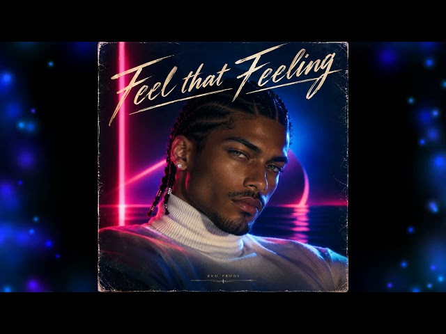 Feel That Feeling - Funk Pop Lourd 2026 (RKO Prods)