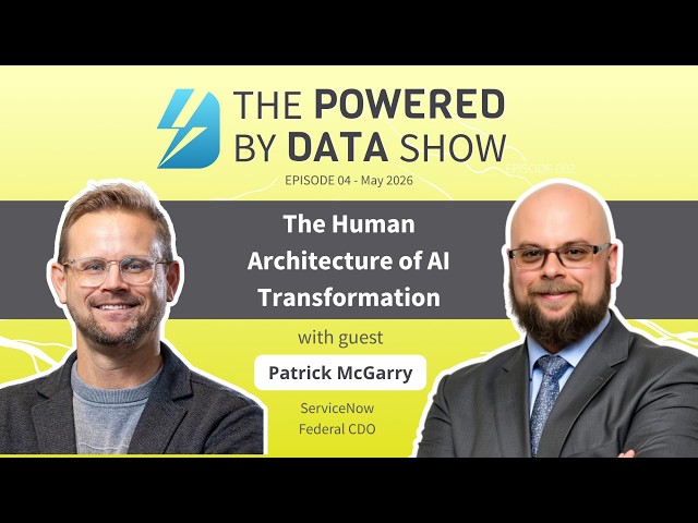 The Human Architecture of AI Transformation | Patrick McGarry on Powered by Data
