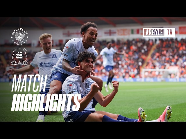 Match Highlights | Blackpool v Argyle