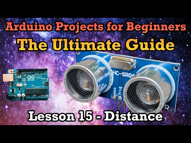 Arduino Ultimate Guide Lesson 15 – Ultrasonic Distance Measurement