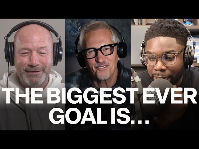 Discussing The Biggest Ever Goal