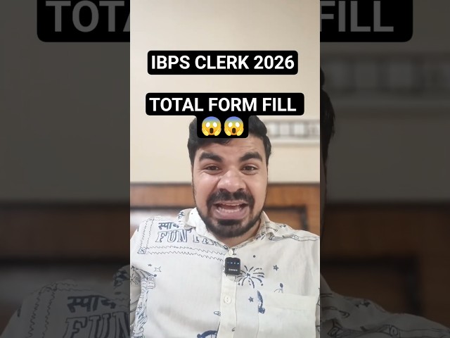 IBPS CLERK 2026 TOTAL FORM FILL 😱😱