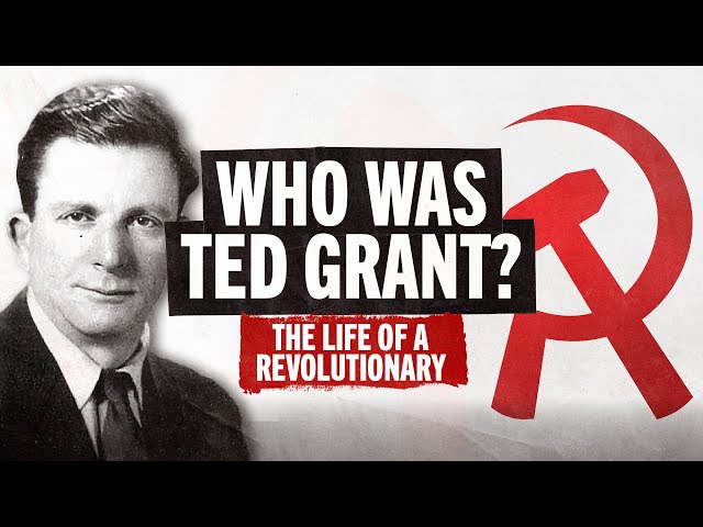 The Marxist Who Predicted the Post-War Order: Ted Grant’s Legacy | SPECTRE OF COMMUNISM PODCAST