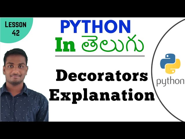 Decorators in Python | Learn Python | Lesson - 42