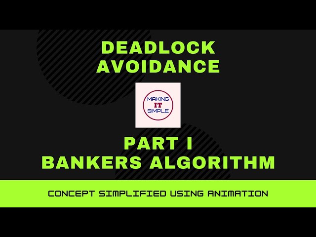 Deadlock Avoidance | Banker's Algorithm (Example) | Part 1