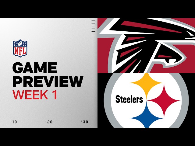 Atlanta Falcons vs Pittsburgh Steelers | 2026 Week 1 Game Preview
