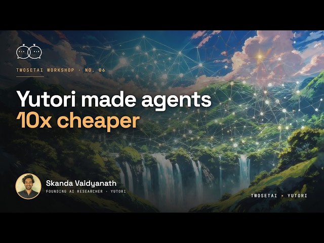 Behind Navigator n2: How did Yutori make AI agents 10x cheaper? With Skanda Vaidyanath