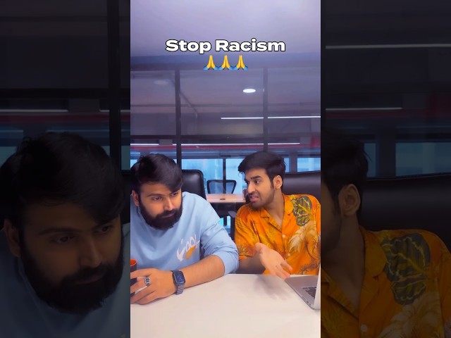 STOP RACISM 🙏🙏🙏 #shorts #funny #comedy #kunalchhabhria