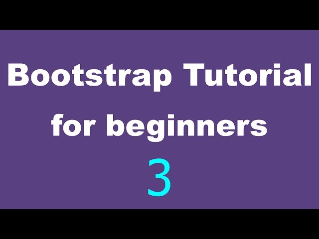 Bootstrap Tutorial for Beginners - 03 - The Grid Layout