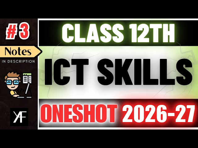 Class 12 ICT Skills | Employability Skills UNIT 3 | Complete One Shot | Boards 2026-27