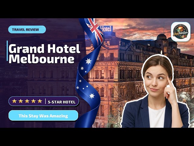 Grand Hotel Melbourne - This Stay Was Amazing | Melbourne, Australia🛎️