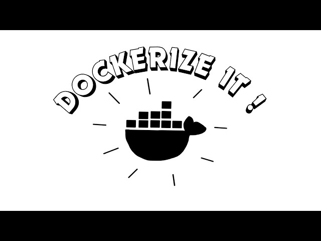 Containerize Your Apps Using Docker