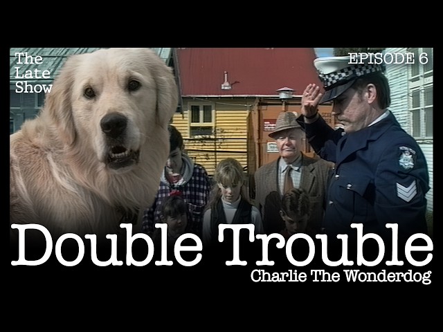 Charlie The Wonderdog | Double Trouble | Episode 6