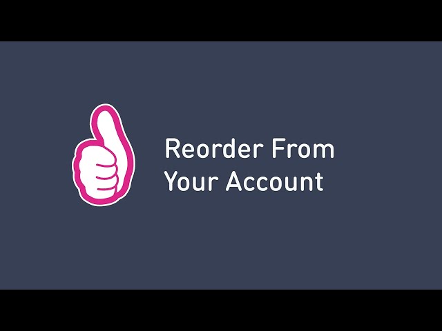 Re-order from an account
