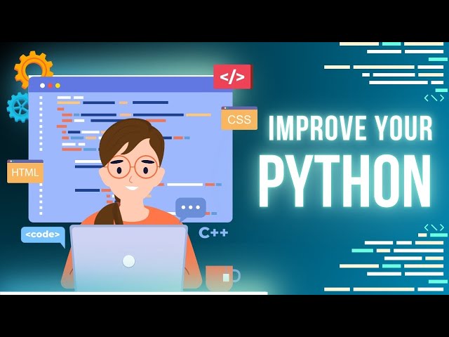 Improve your Python 3