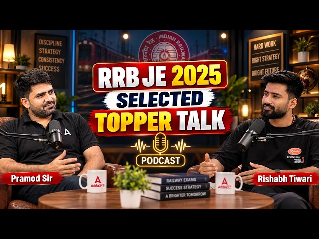 RRB JE 2025 में Selection कैसे हुआ? 🚨 | Topper Rishabh Tiwari की पूरी Journey! | With Pramod Sir