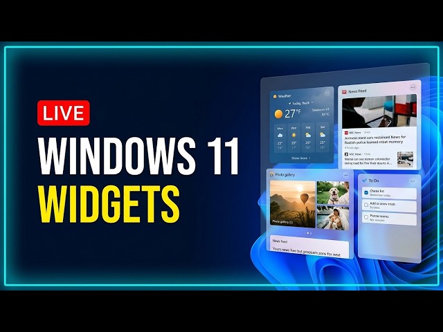 🔴 LIVE: Windows 11 Widgets | Windows 11 25H2 | 24/7 Tutorials & Demos