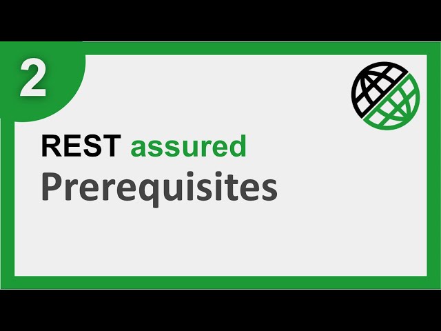 REST Assured Beginner Tutorial 2 | Prerequisites | Java Framework
